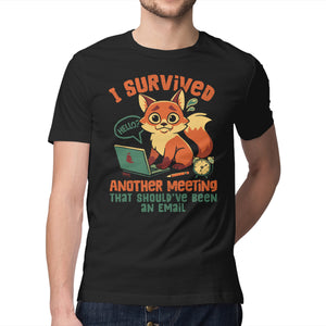 I Survived Another Meeting