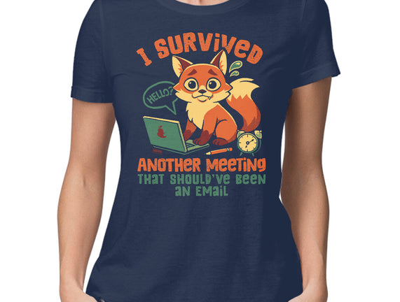 I Survived Another Meeting