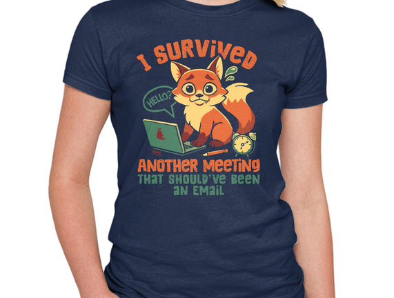 I Survived Another Meeting