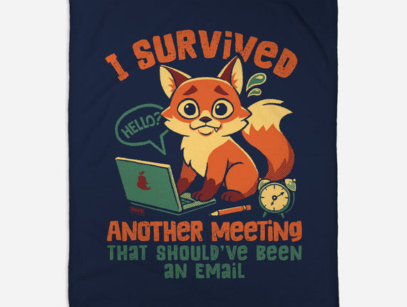 I Survived Another Meeting