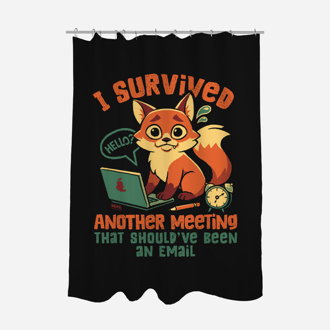 I Survived Another Meeting-None-Polyester-Shower Curtain-worlddominationforcats