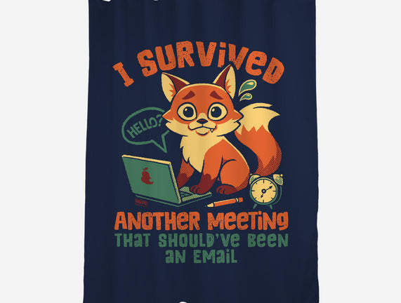 I Survived Another Meeting