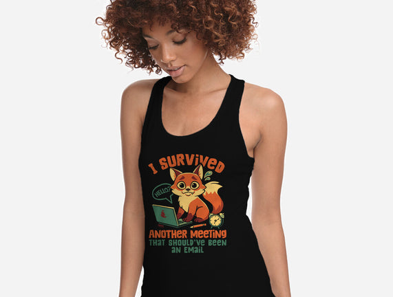 I Survived Another Meeting