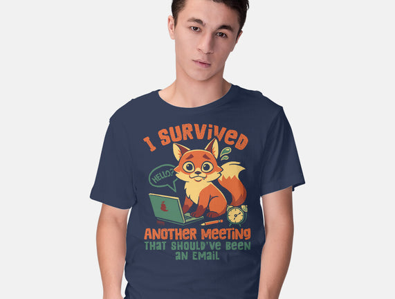 I Survived Another Meeting