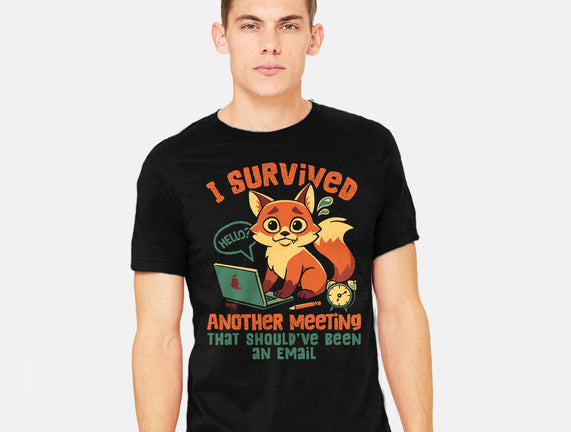 I Survived Another Meeting