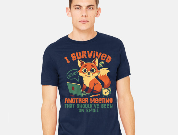I Survived Another Meeting