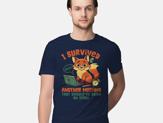 I Survived Another Meeting