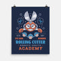 Rolling Cutter Academy-None-Matte-Poster-LAGELANTEE