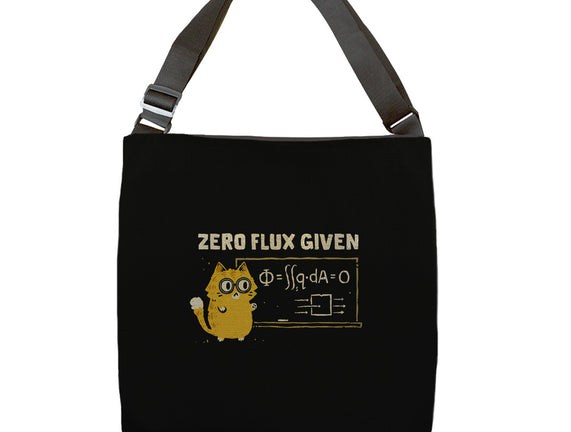 Zero Flux Given