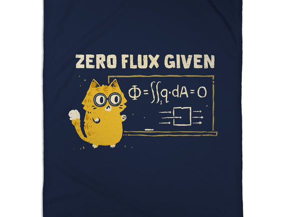 Zero Flux Given