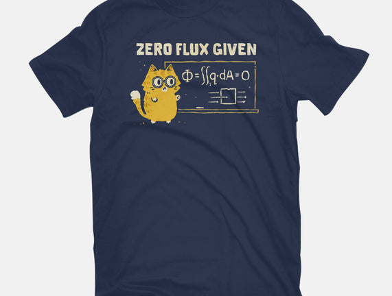 Zero Flux Given