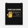 Zero Flux Given-None-Matte-Poster-kg07