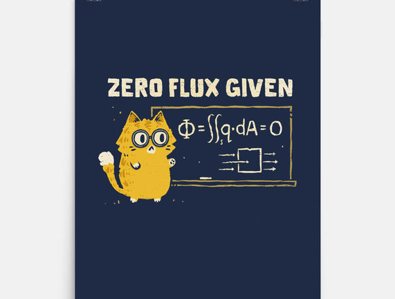 Zero Flux Given