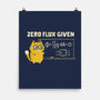 Zero Flux Given-None-Matte-Poster-kg07