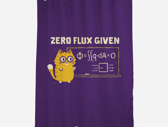 Zero Flux Given