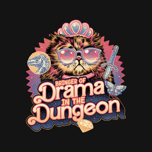 Drama In The Dungeon