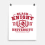 Black Knight University-None-Matte-Poster-teesgeex