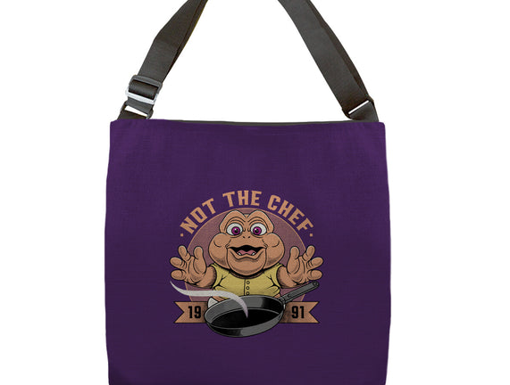 Not The Chef