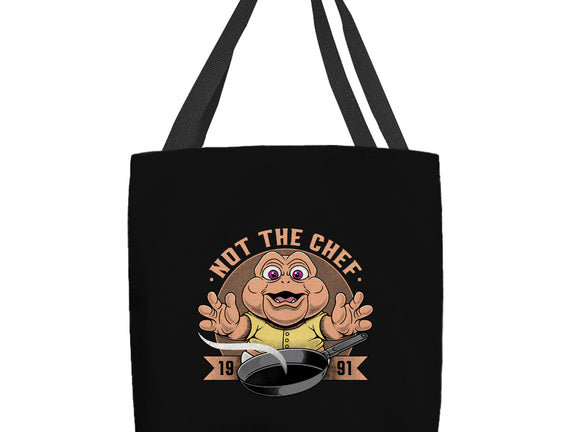 Not The Chef