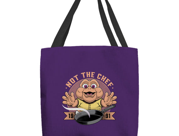 Not The Chef