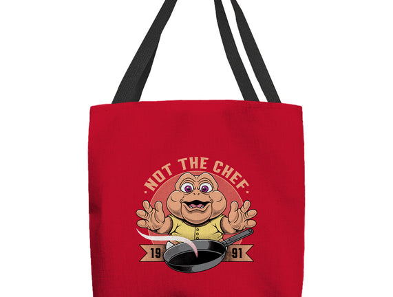 Not The Chef