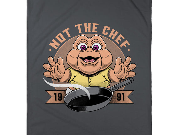 Not The Chef