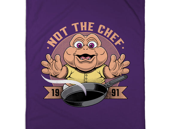 Not The Chef