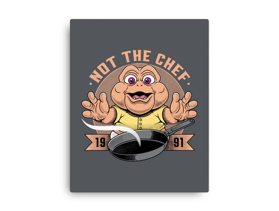 Not The Chef