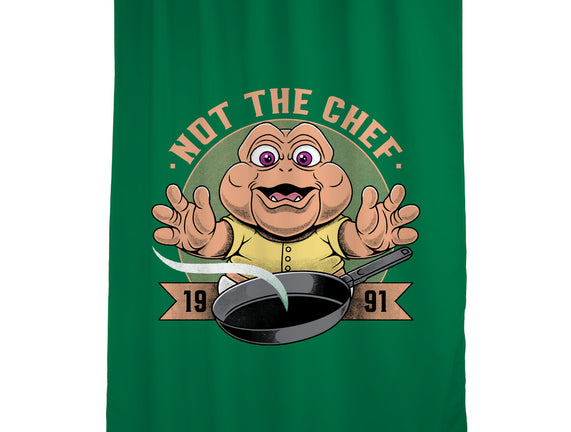 Not The Chef