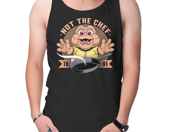 Not The Chef