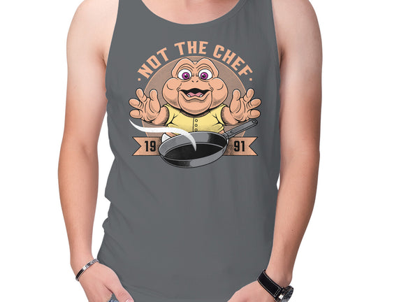 Not The Chef