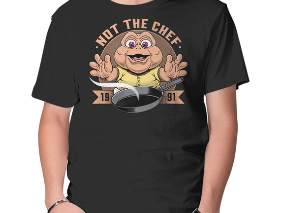 Not The Chef