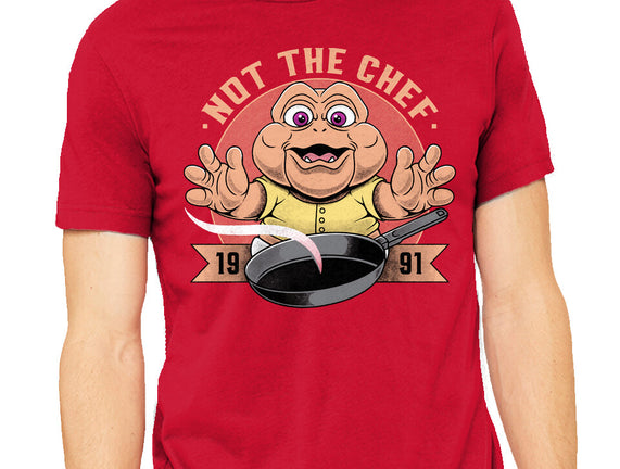 Not The Chef