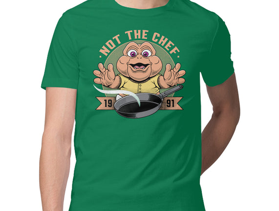 Not The Chef