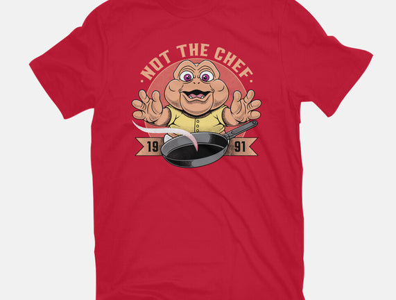 Not The Chef