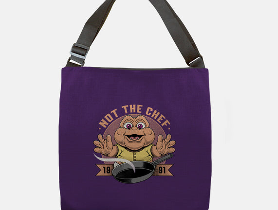 Not The Chef