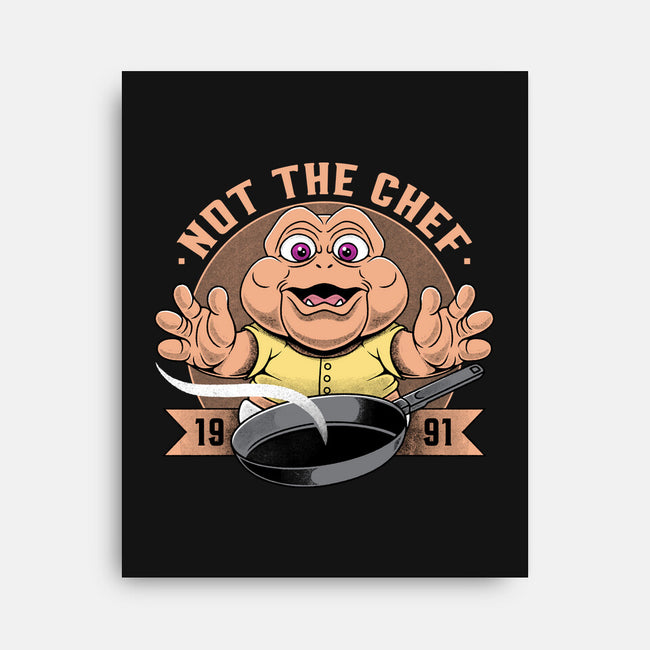 Not The Chef-None-Stretched-Canvas-Alundrart