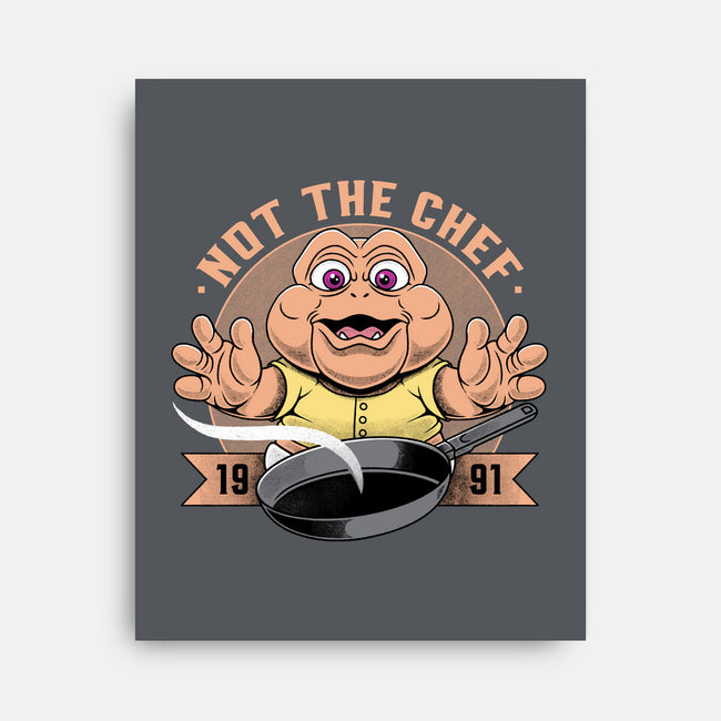 Not The Chef-None-Stretched-Canvas-Alundrart