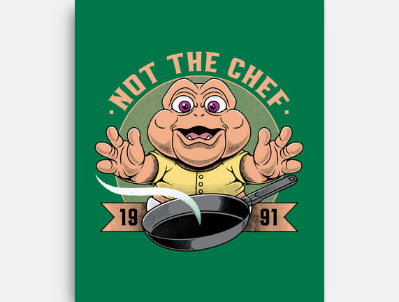 Not The Chef