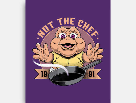 Not The Chef