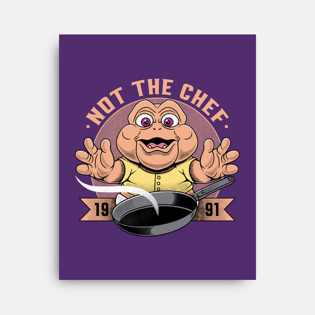 Not The Chef-None-Stretched-Canvas-Alundrart