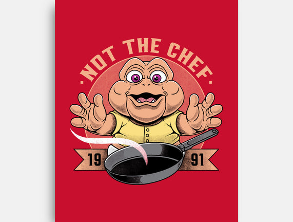 Not The Chef