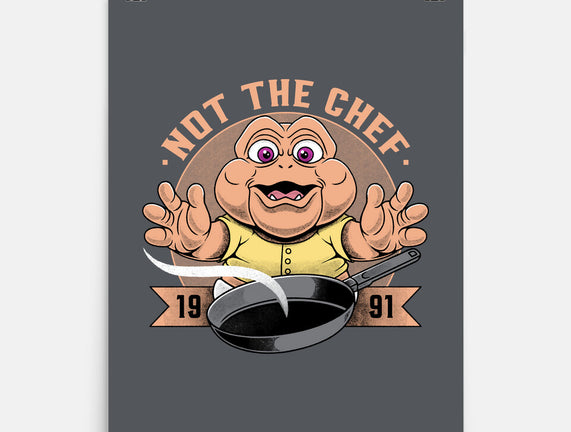 Not The Chef