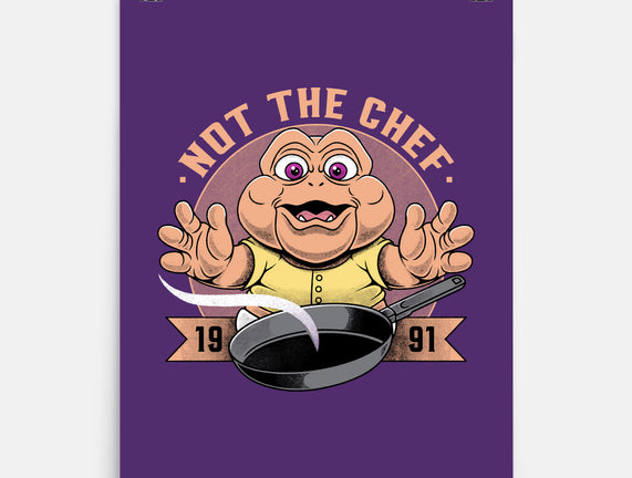 Not The Chef