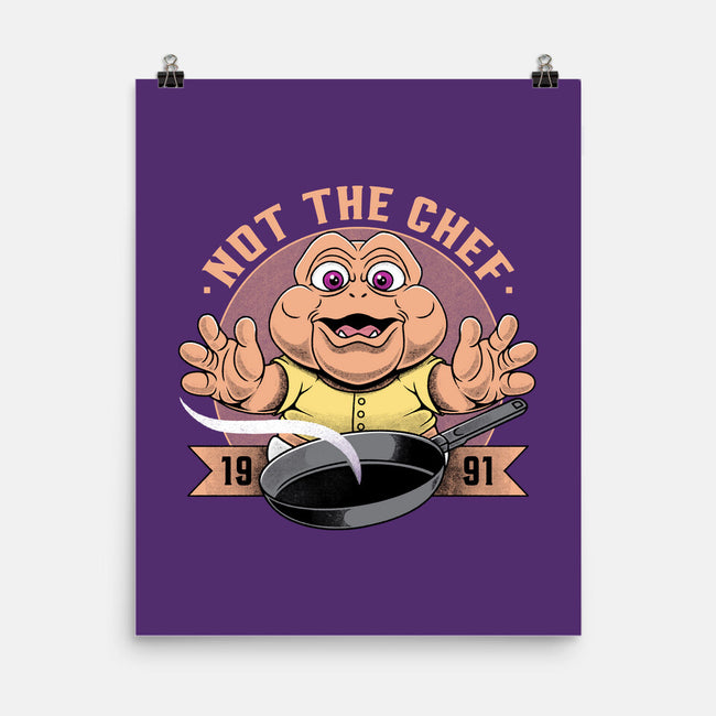 Not The Chef-None-Matte-Poster-Alundrart