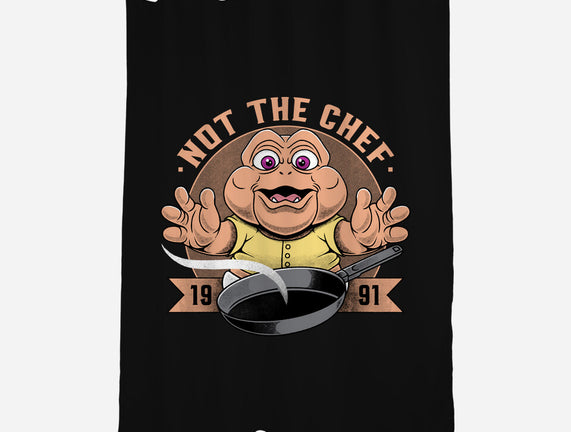 Not The Chef