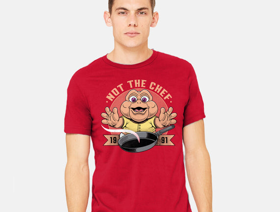Not The Chef