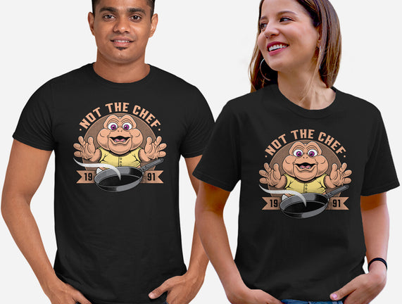 Not The Chef