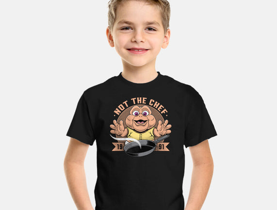 Not The Chef