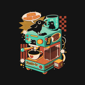 Strong Coffee